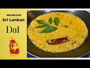 Best Sri Lankan Dal Curry || Sri Lankan Dhal Curry Recipe || How to Cook Sri Lankan Dhal