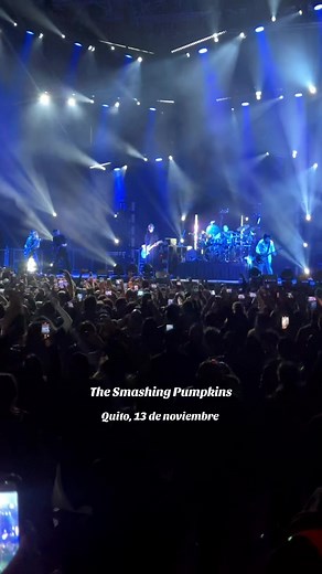 Que cancion 🥹 #smashingpumpkins #concert#ecuador#quito#theworldisavampire the world is a vampire!