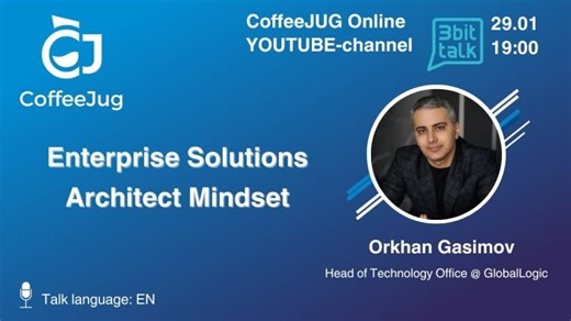 Online Enterprise Solutions Architect Mindset by CoffeeJug! ☕️ | Ihor Banadiga