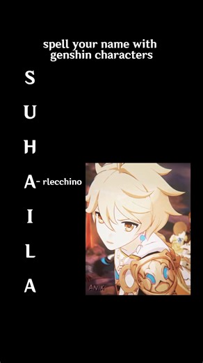 Spell Your Name Using Genshin Impact Characters