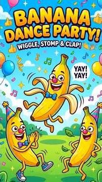 The Silly Banana Dance | Banana Party Every Day#youtubeshorts #shorts