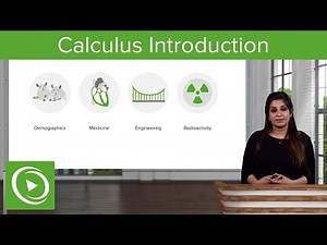 Calculus: Introduction & Methods – Calculus Course | Lecturio