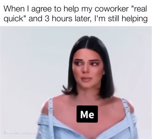 Willy Cash on Instagram: "Follow for more original content  … When you can't find an escape route, and they start guilting you about their impending deadline.  . . . . . . #taxtherich #eattherich #latestagecapitalism #antiwork #antiworkmemes #funny #memes #endcorporategreed #workplacememes #workmemes #worksucks"