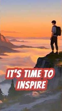It's Time To Inspire 🎧 Inspirational Music