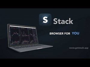 Meet Stack - Your Browser for Everything