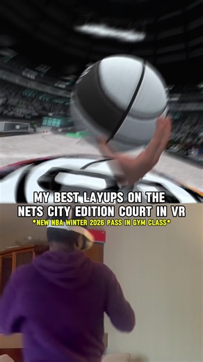 Best Layups on Nets City Edition Court in VR