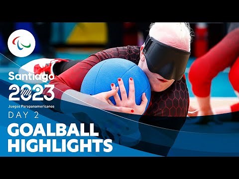 Goalball - Day 2 Highlights | Santiago 2023 Parapan American Games