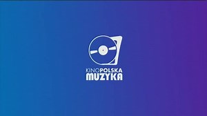 Kino Polska Muzyka-Restart Emisji 13. 12. 2020