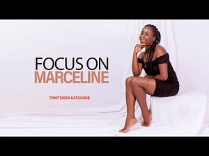 Focus on Marceline (Tindike the Zimbabwean love seies)