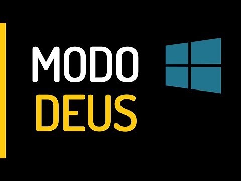 COMO HABILITAR MODO DEUS DO WINDOWS (God mode)? E para que ele serve?