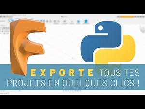 Exporte tous tes projets en quelques clics sur Fusion 360 avec Python !