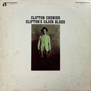 Clifton Chenier - Clifton's Cajun Blues