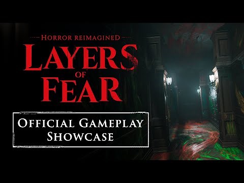 Layers of Fear - Official Gameplay Showcase