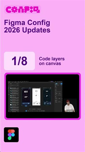 1. Figma Config 2026 Updates: Code Layers on Canvas | 1/8 #Shorts