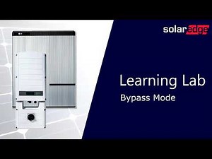 SolarEdge StorEdge Bypass Mode