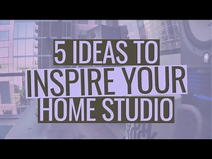 5 Ideas to Inspire Your Home Studio Setup