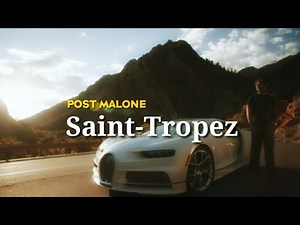 Post Malone - Saint-Tropez (Lyric)