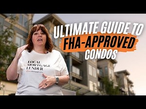 The Ultimate Guide to Scoring FHA-Approved Condos in Your Area