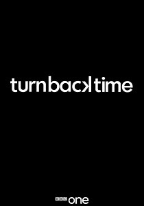 Turn Back Time - streaming tv series online