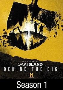 The Curse of Oak Island: Behind the Dig: Homecoming