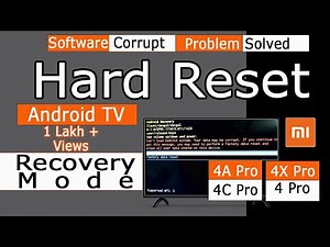 Hard Reset Android TV, Get into Recovery mode (2022) MI LED Android TV