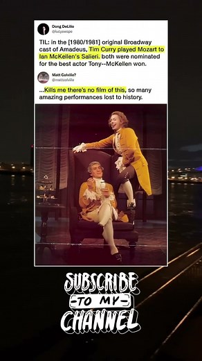 In the 1980/81 original Broadway cast of Amadeus, Tim Curry played Mozart to lan McKellen's Salieri.