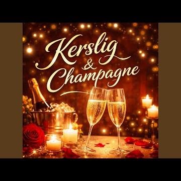 Kerslig & Champagne
