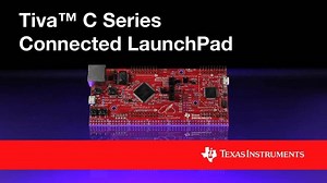 TM4C Connected LaunchPad Board Tour | Video | TI.com