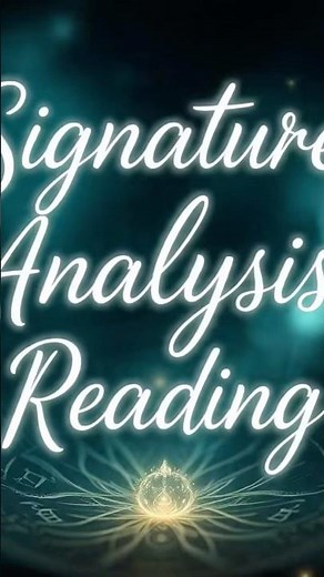 🖊️Signature Analysis Reading 🖊️ #signatureanalysis #signature #signaturestyle #writing #analysis