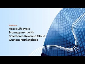 Asset Lifecycle Management with Salesforce Revenue Cloud Custom Marketplace