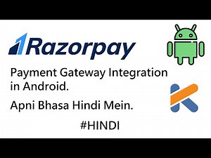 Razorpay Integration In Android Studio Kotlin