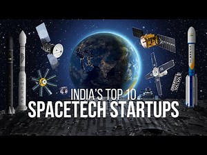 Top 10 Most Ambitious Spacetech Startups in India