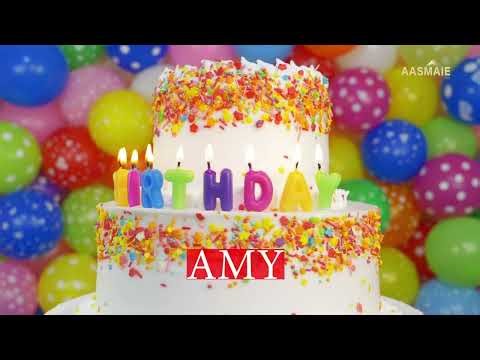 🎉 Amy Happy Birthday 🎶 | Birthday Song 🎂🎉