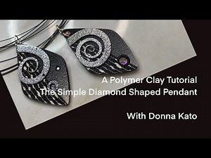 A Polymer Clay Tutorial: The Simple Diamond Shaped Pendant