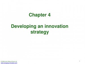 Chapter 4 Developing an innovation strategy - SlideServe