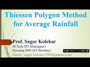 Thiessen Polygon Method I Hydrology I Prof. Sagar Kolekar