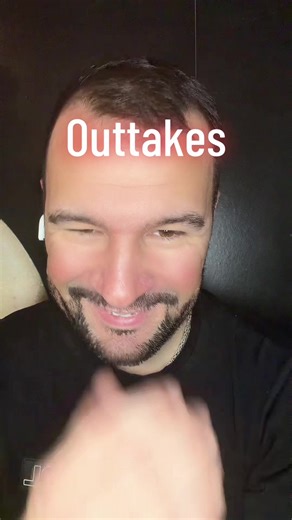 #outtakes