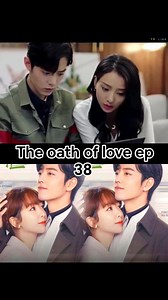 The oath of love ep 37 | Nash Vlog