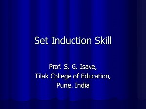 Set Induction Skill - SlideServe