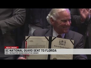 Governor McMaster authorizes National Guard, Emergency Assistance Resources to Florida