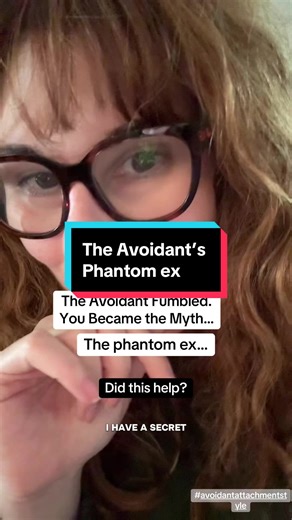 Understanding the Phantom Ex in Avoidant Attachment