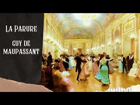 La Parure, Guy de Maupassant - Livre audio complet en français