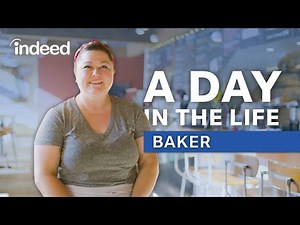 A Day in the Life of a Baker | Indeed