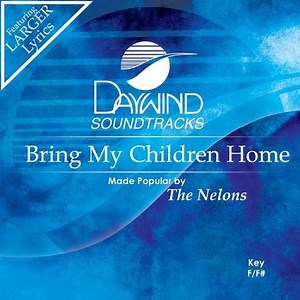 Bring My Children Home  [Music Download]