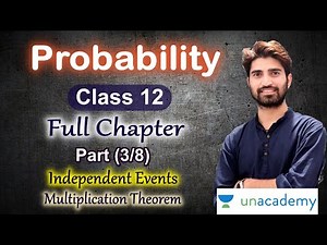 Class 12 Maths Chapter 13 Probability | Part (3/8) | Independent events and Multiplication Theorem