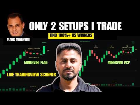 Master Mark Minervini VCP + Flag Setups:The Only 2 Patterns I use for 100%+ US Stocks Breakouts