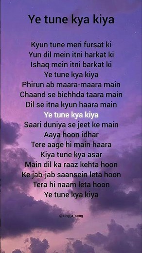 YE TUNE KYA KIYA lyrics