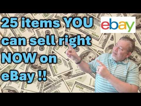 25 items you can sell on ebay!