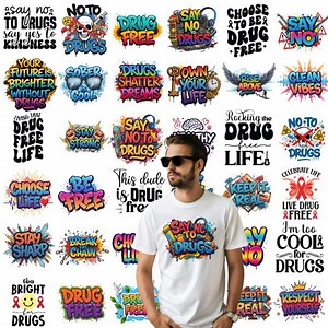 55  Anti Drug Awareness PNG Bundle, Good Choice , Positive Quotes, Drug Free, Anti Drugs Shirt, Prevention , Say No to Drugs, Healthy Body - Etsy