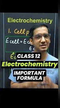 "Electrochemistry in ONE Shot ⚡ All Important Formulas | Class 12 Chemistry"